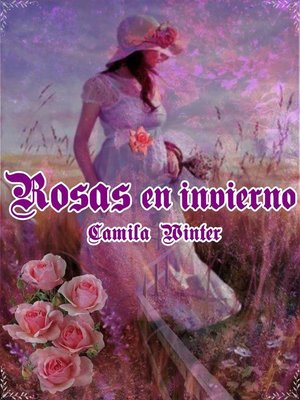 cover image of Rosas en invierno
